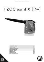 MediaShop H2O SteamFX Pro Mode D'emploi