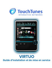 TouchTunes Virtuo Guide D'installation Et De Mise En Service