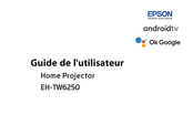 Epson EH-TW6250 Guide De L'utilisateur
