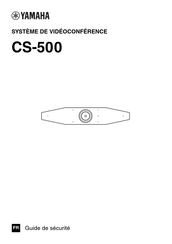 Yamaha CS-500 Guide De Sécurité