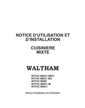 Waltham WTFSC M66B Notice D'utilisation Et D'installation