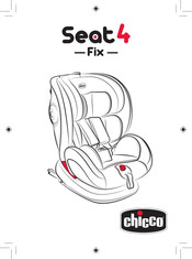 Chicco Seat 4 Fix Mode D'emploi