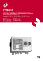 S&P PYRODIS 3 DA DP2D Mode D'emploi