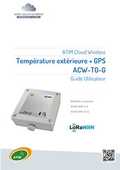 ATIM LoraWAN ACW/LW8-TI-G Guide Utilisateur