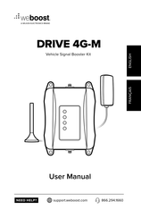 Wilson Electronics weBoost DRIVE 4G-M Manuel De L'utilisateur