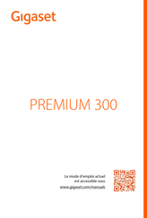 Gigaset PREMIUM 300 Mode D'emploi