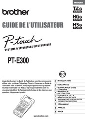 Brother P-touch PT-E300 Guide De L'utilisateur