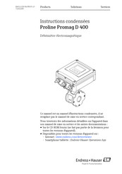 Endress+Hauser Proline Promag D 400 Version compacte Instructions Condensées