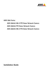 Axis Q6045 Guide D'installation