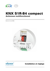 elsner elektronik KNX S1R-B4 compact Mode D'emploi