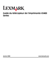 Lexmark X5400 Série Mode D'emploi