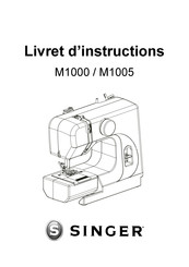 Singer M1000 Livret D'instructions