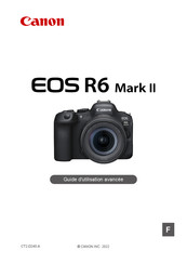 Canon EOS R6 Mark II Guide D'utilisation Avancée