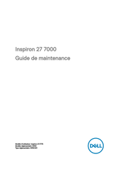Dell Inspiron 27 7000 Serie Guide De Maintenance