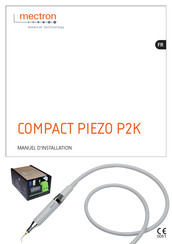 Mectron Compact Piezo P2K Manuel D'installation