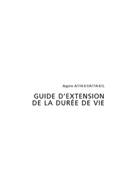 Acer Aspire A114-61L Guide D'extension Du Cycle De Vie
