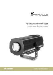 thomann Stairville FS-x350 LED Follow Spot Notice D'utilisation