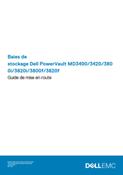 Dell EMC PowerVault MD3400 Guide De Mise En Route