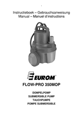 EUROM FLOW-PRO 350MOP Manuel D'instructions