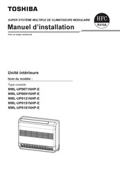 Toshiba MML-UP0091NHP-E Manuel D'installation