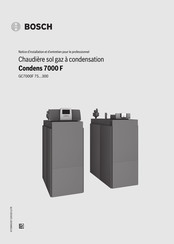Bosch Condens 7000 F Série Notice D'installation Et D'entretien Pour Le Professionnel