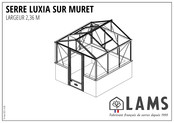Lams SERRE LUXIA SUR MURET Instructions De Montage