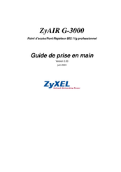 Zyxel ZyAIR G-3000 Guide De Prise En Main