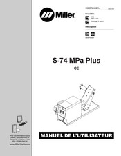 Miller S-74 MPa Plus Manuel De L'utilisateur