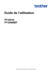 Brother P-touch PT-D460BT Guide De L'utilisateur