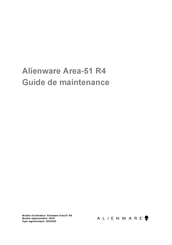 Dell Alienware Area-51 R4 Guide De Maintenance