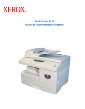 Xerox WorkCentre 4118 Guide De L'administrateur