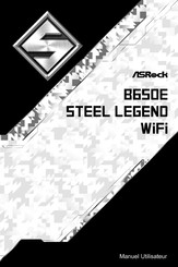 ASROCK B650E Steel Legend WiFi Manuel Utilisateur