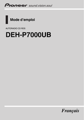 Pioneer DEH-P7000UB Mode D'emploi