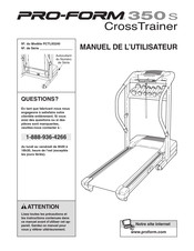 Pro-Form CrossTrainer 350s Manuel De L'utilisateur