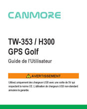 CanMore H300 Guide De L'utilisateur