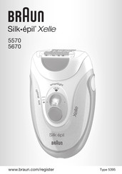 Braun Silk-epil Xelle 5570 Mode D'emploi
