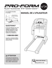 Pro-Form CrossTrainer VX Manuel De L'utilisateur