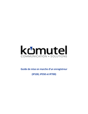 Komutel IP350 Guide De Mise En Marche