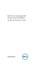Dell PowerVault MD3060e Guide De Mise En Route