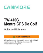 CanMore TW-410G Guide De L'utilisateur