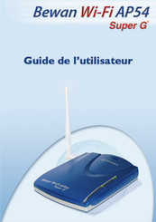 BeWAN Wi-Fi AP54 Super G Guide De L'utilisateur