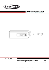 SHOWTEC Festoonlight Q4 Booster Manuel D'utilisation