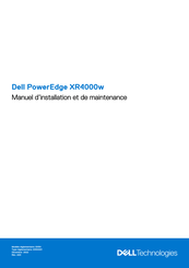 Dell PowerEdge XR4000w Manuel D'installation Et De Maintenance