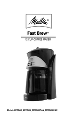 Melita Fast Brew MEFB6B Mode D'emploi