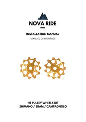 Nova Ride 11T PULLEY WHEELS KIT Manuel De Montage