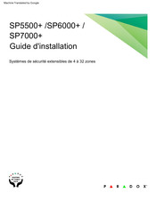 Paradox SP7000+ Guide D'installation