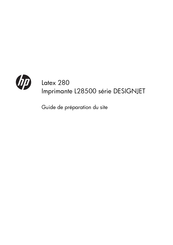 HP Latex 280 Guide De Préparation Du Site