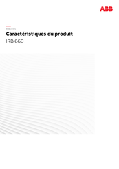 ABB IRB 660-180/3.15 Caractéristiques Du Produit
