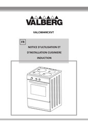 VALBERG VALCI604MCXVT Notice D'utilisation Et D'installation