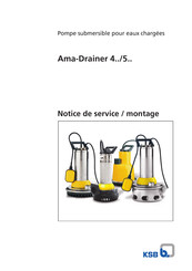 KSB AmaDrainer 4 Serie Notice De Service / Montage